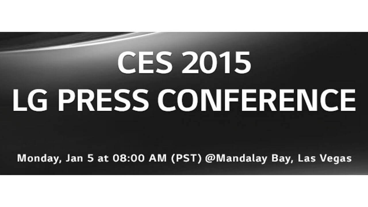 LG、CES 2015プレスカンファレンスをライブ配信