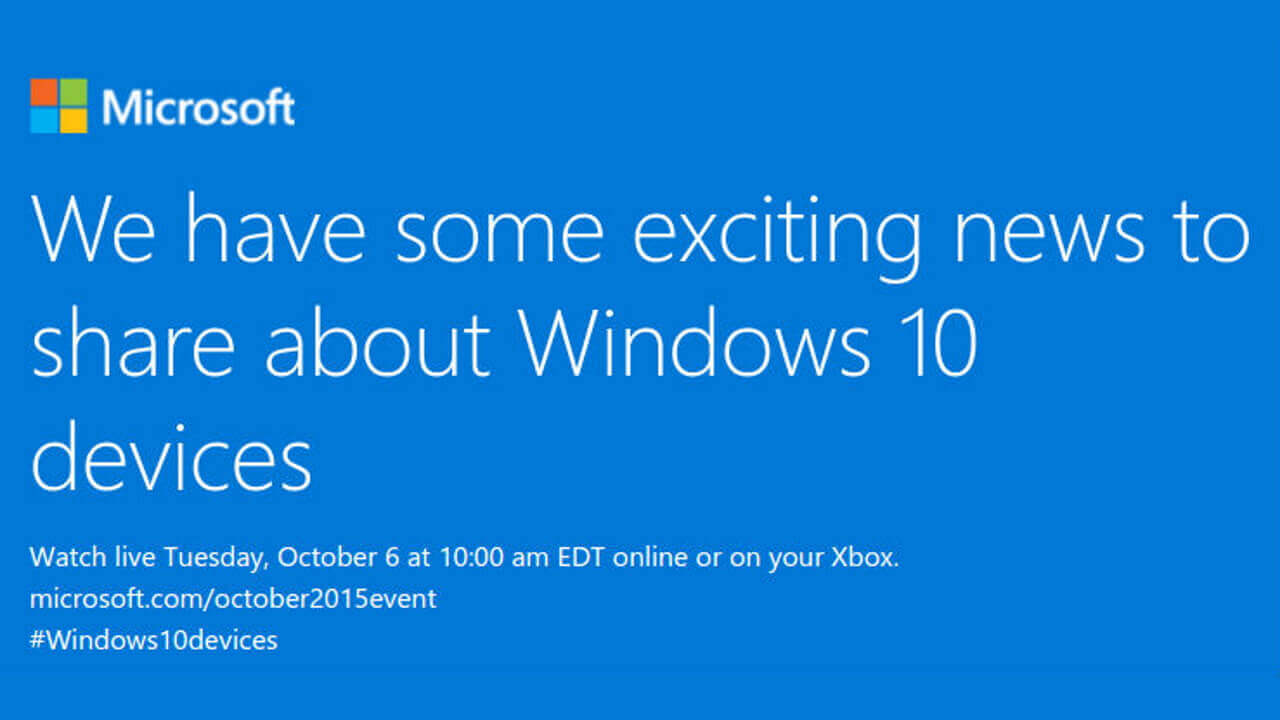 Microsoft、Windows 10新製品発表イベント10月6日開催