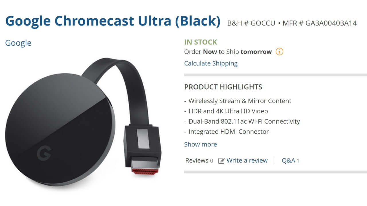 米B&Hに「Chromecast Ultra」入荷