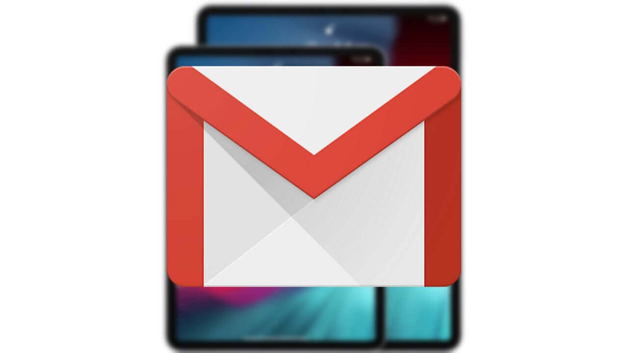 iOS「Gmail」iPad利便性向上