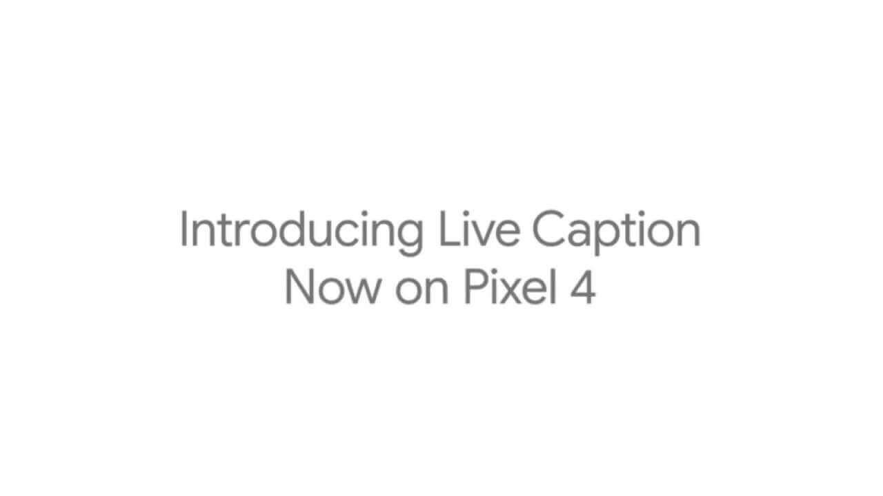 音声字幕化「Live Caption」Pixel 3シリーズや他メーカー機種でも利用可能に