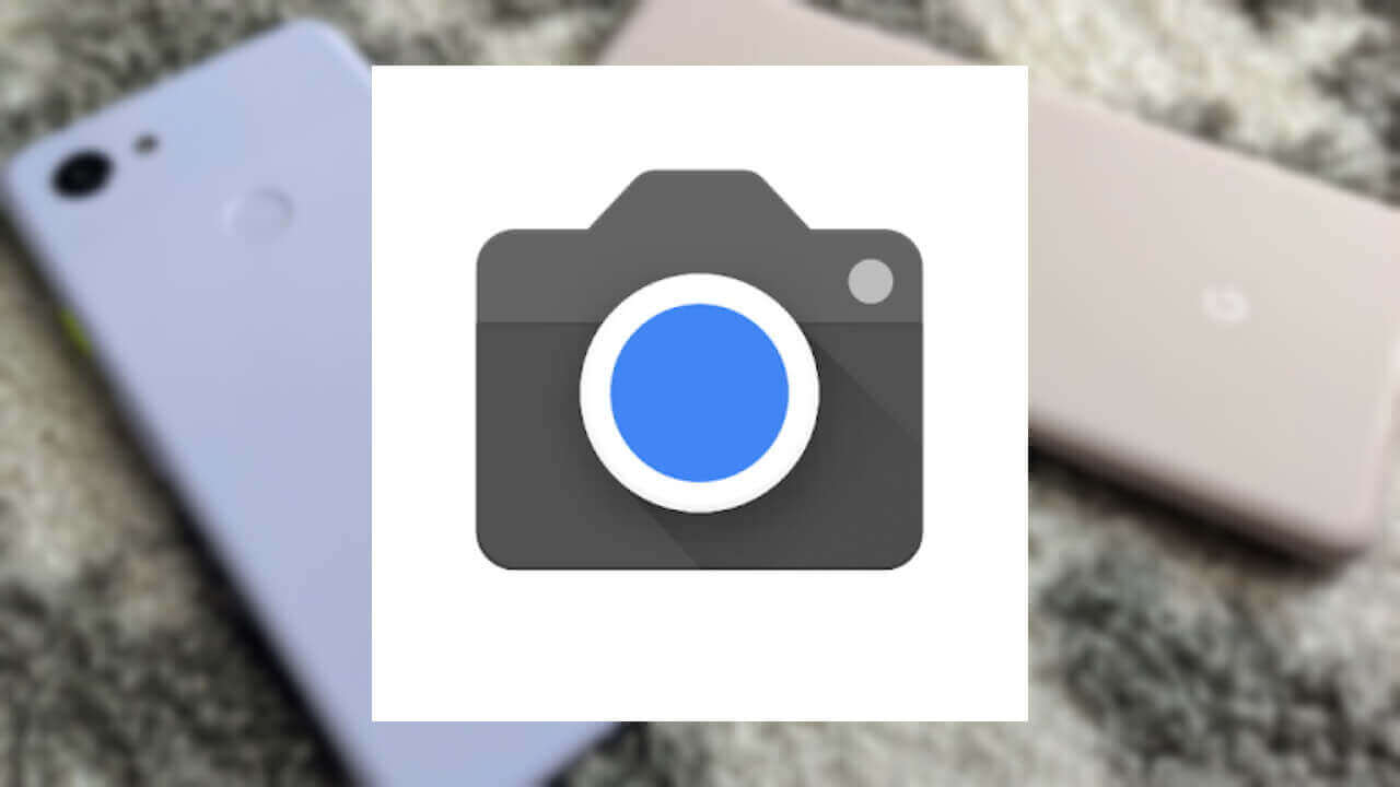 新UI採用「Googleカメラ」が「Pixel 3/3a」に配信開始
