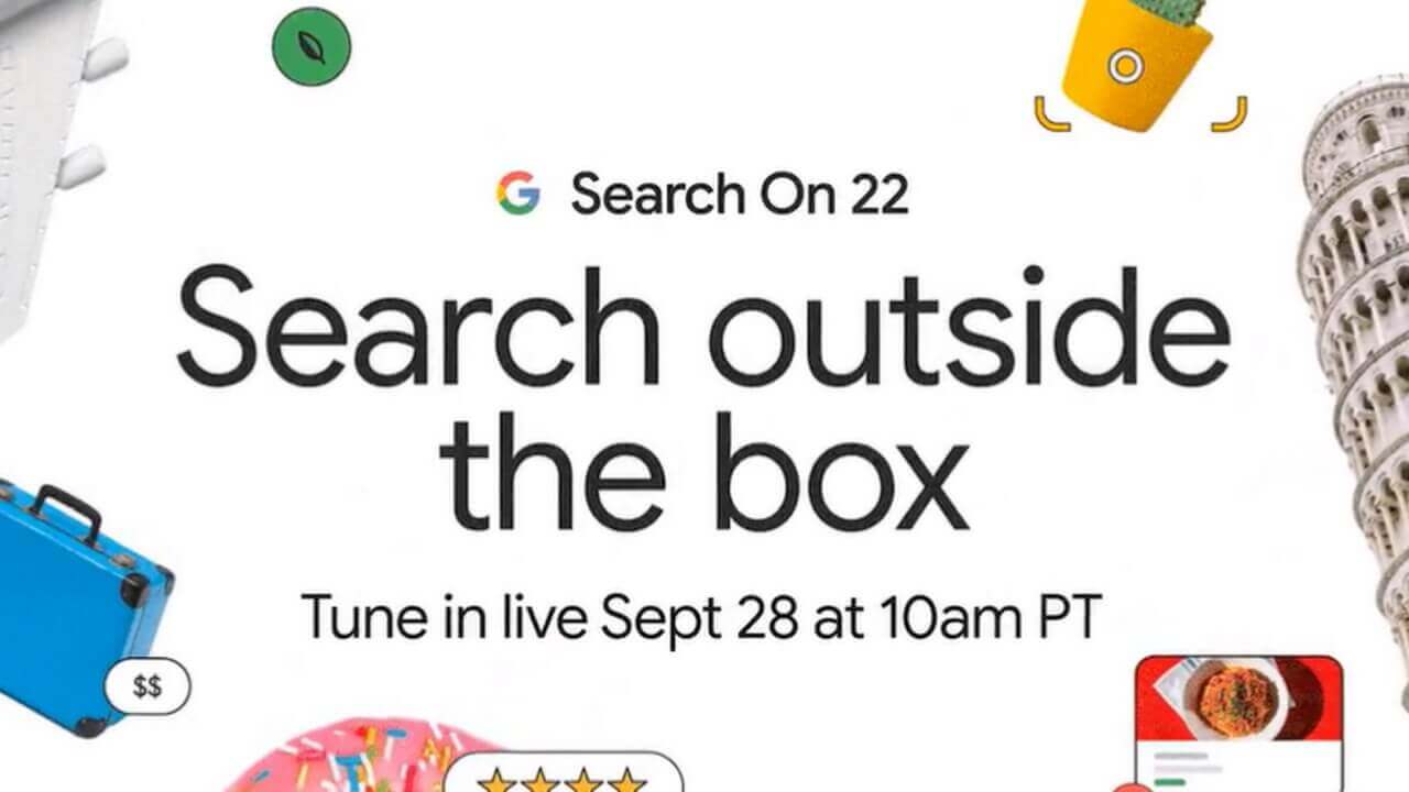 Google検索イベント「Search On 22」9月 28日開催