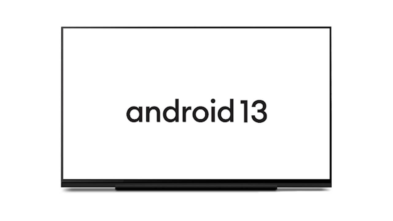 Android TV Android 13