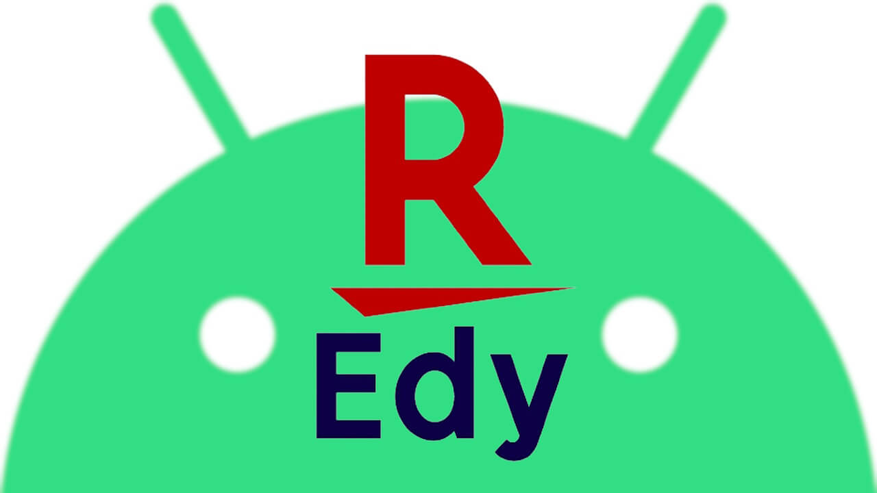 Rakuten Edy Android