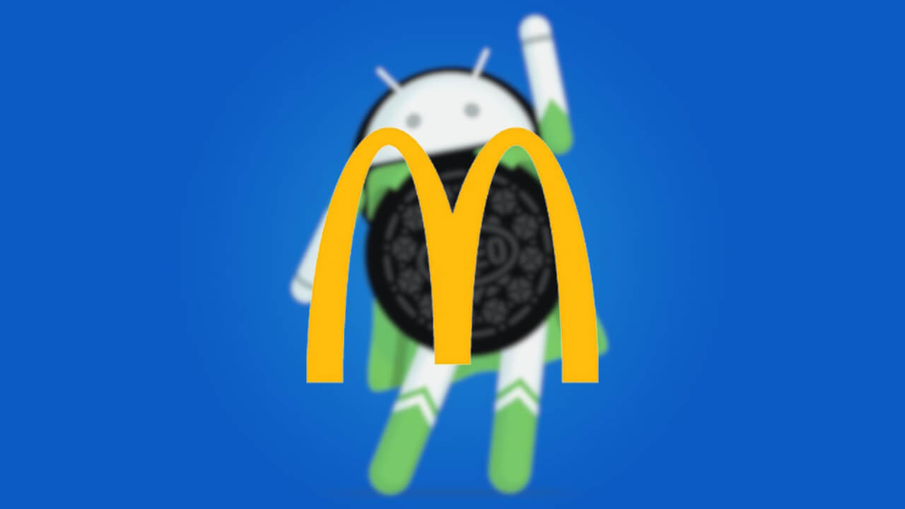 「マクドナルド」Android 8以下のサポート終了